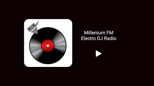 Millenium FM Electro DJ Radio