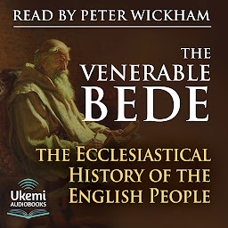 Icon image The Ecclesiastical History of the English People