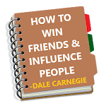 How to Win Friends and Influence People Summary Apk