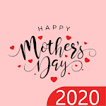 Happy Mothers Day Wallpapers, Cards, Quotes 2020 Apk