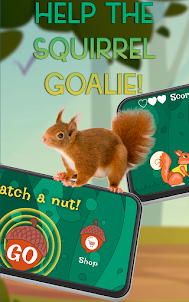 Squirrel Goalkeeper