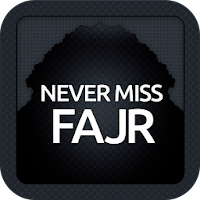 Never Miss Fajr