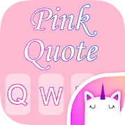 Pink Quote Emoji Keyboard Theme
