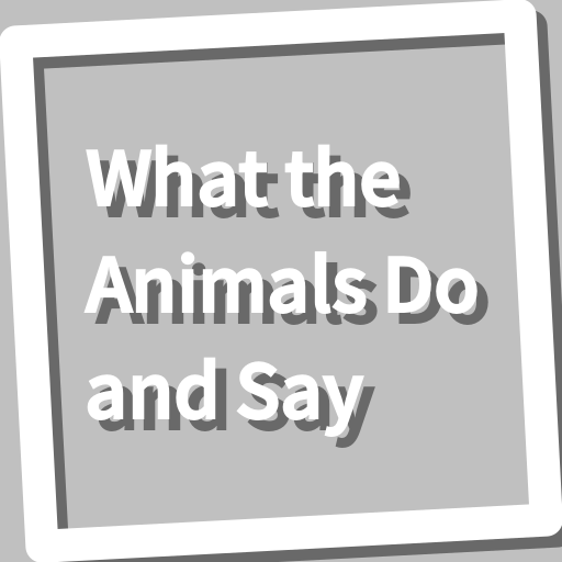 Book, What the Animals Do and logo