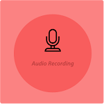 Cover Image of Download Audio Recording 1.0 APK