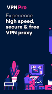 VPN PRO Bayar sekali seumur hidup Screenshot