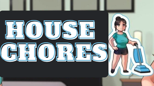 House Chores Apk Guide