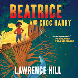 Icon image Beatrice and Croc Harry: A Novel