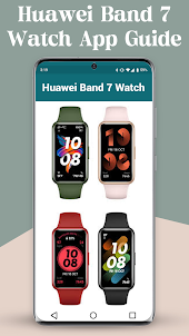 Huawei Band 7 Watch App Guide