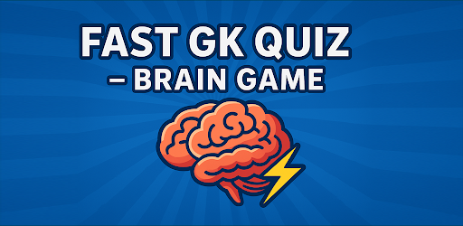 Fast GK Quiz – Brain Game