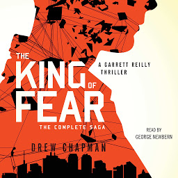 Icon image The King of Fear: A Garrett Reilly Thriller
