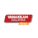 Vanakkam Malaysia News Download on Windows