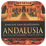 Cover Image of Download Bangkit Dan Runtuhnya Andalusia 1.0.0 APK