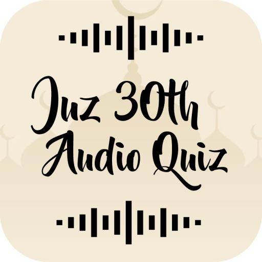Juz 30th Audio Quiz