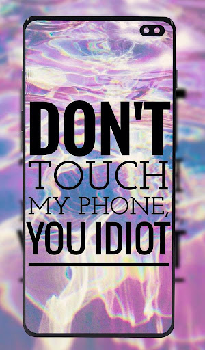 Dont Touch My Phone Wallpaper