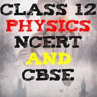 CBSE Class 12 Physics Solution and Guide