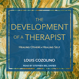 Icon image The Development of a Therapist: Healing Others - Healing Self