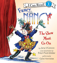 Icon image Fancy Nancy: The Show Must Go On