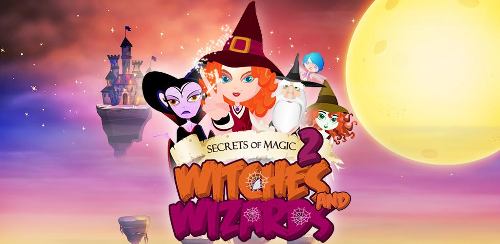 Magic бесплатные покупки. Witches and Wizards. Злые чары игра. Луна костяной волшебницы 2 часть. Secrets of Magic 2video.
