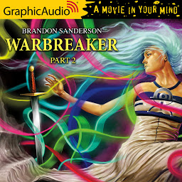 Obraz ikony: Warbreaker (2 of 3) [Dramatized Adaptation]