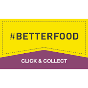 #BetterFood Click and Collect