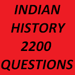 Cover Image of Скачать Indian History 2200 Questions  APK