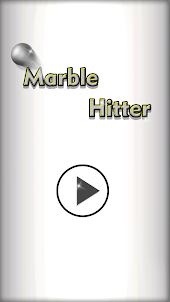 Marble Hitter