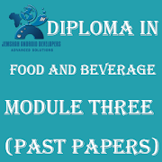 DIPLOMA IN FOOD AND BEVERAGE MANAGEMENT MODULE III