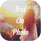 Text On Photo - Text To Image Editor icon