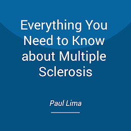 Icon image Everything You Need to Know about Multiple Sclerosis