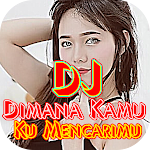 Cover Image of Download Dj Dimana Kamu Ku Mencarimu Remix Offline 1.0 APK