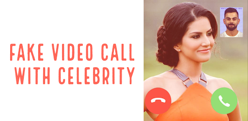Fake Video Call With Celebrity