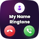 My Name Ringtone Maker App - Androidアプリ