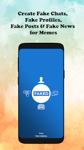 Faked – Fake chats, profiles and news for memes 1