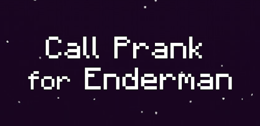 Call Prank for Enderman cover