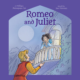 Icon image Shakespeare's Tales: Romeo and Juliet