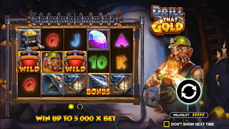 Drill that Gold Slot Casino