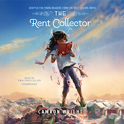 Icon image The Rent Collector: Adapted for Young Readers