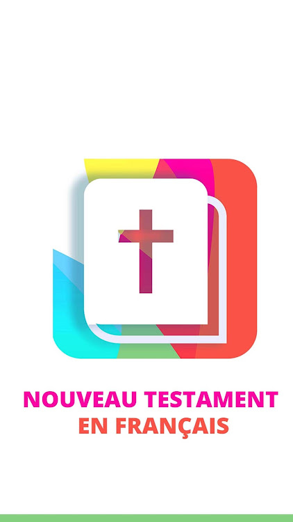 Nouveau Testament en français - Nouveau Testament 3.0 - (Android)