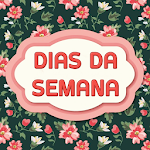 Cover Image of Download Dias da Semana com Frases  APK