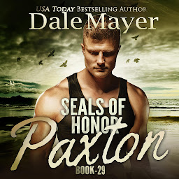 Icon image SEALs of Honor: Paxton: SEALs of Honor, Book 29