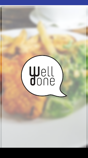 WELL DONE Screen 2