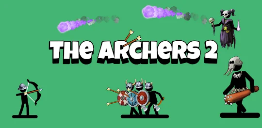 The Archers 2: Стикмен Лучник
