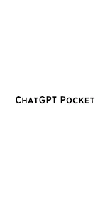 ChatGPT Pocket