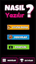 Nasıl Yazılır - Kelime Oyunu