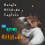 Cover Image of डाउनलोड Bangla Attitude Caption  APK