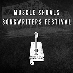 Immagine dell'icona Muscle Shoals Songwriters Fest
