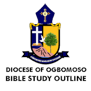 Diocese of Ogbomoso Bible Study Outline