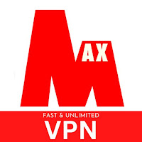 MAX VPN • Fast and Unlimited
