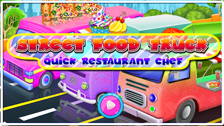 Street Food Truck Quick Restaurant Chef- Fast Food